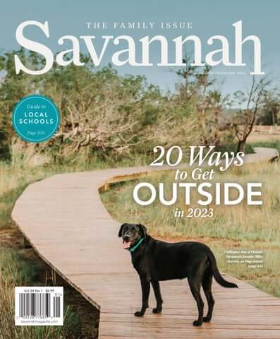 Savannah Magazine The Family Issue January 2023